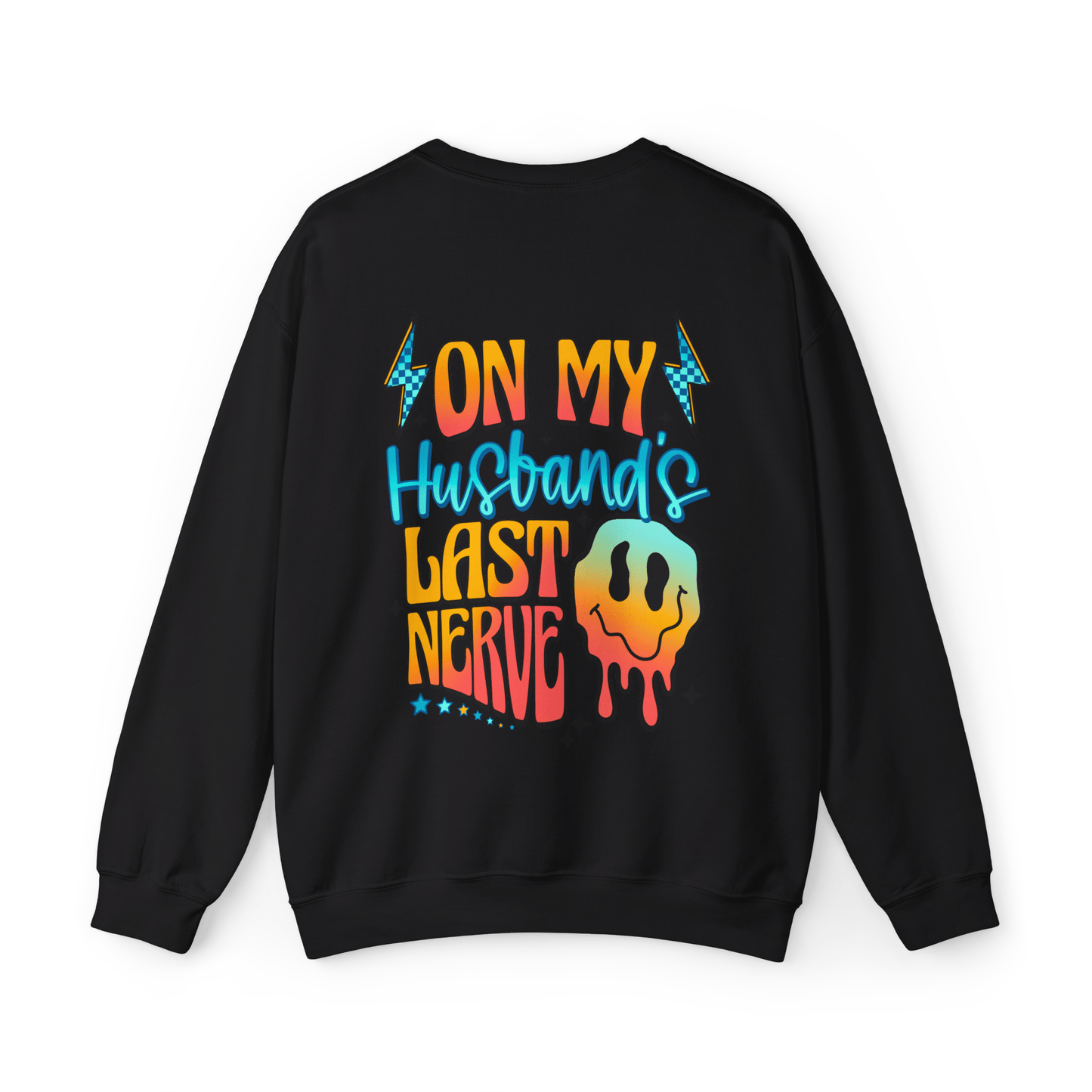 On My Husband's Last Nerve | Women's Sweatshirt