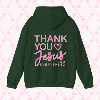 Thank You Jesus for Everything Hoodie | Faith-Based Sweatshirt