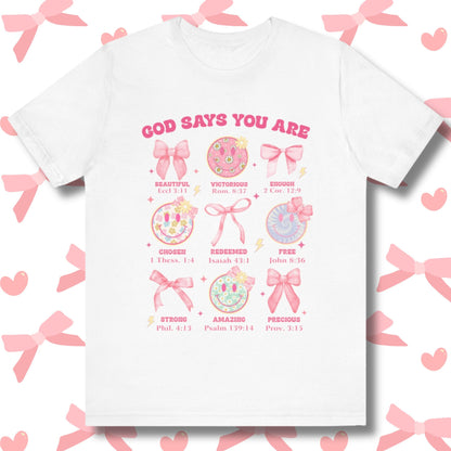 God Says You Are Youth T-Shirts - Coquette Bows and Smiley Faces